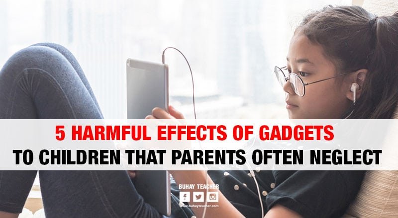 Harmful Effects of Gadgets to Children that Parents Often Neglect